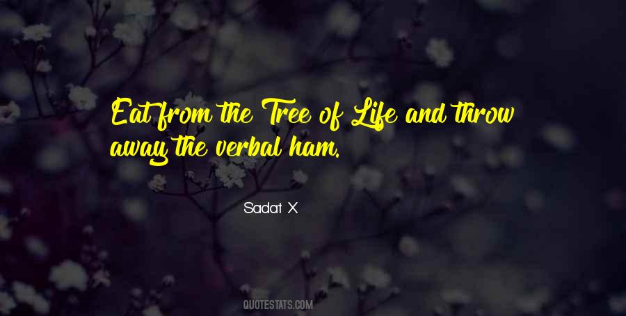 Life Of Tree Quotes #61925