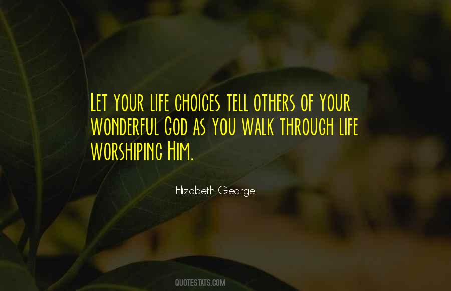 Life Of Worship Quotes #203807
