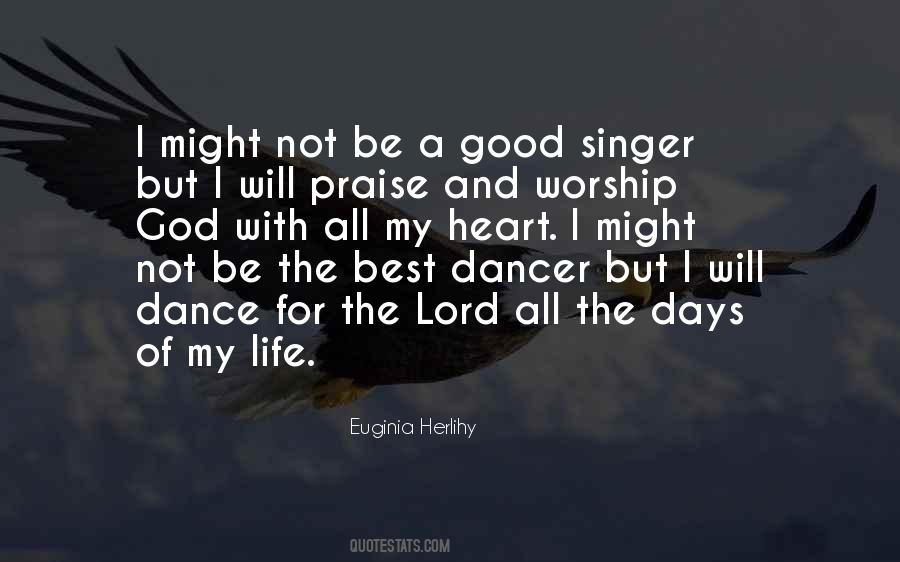 Life Of Worship Quotes #246518