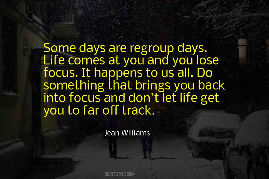 Life Off Track Quotes #1500648