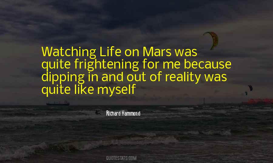 Life On Mars Quotes #882819