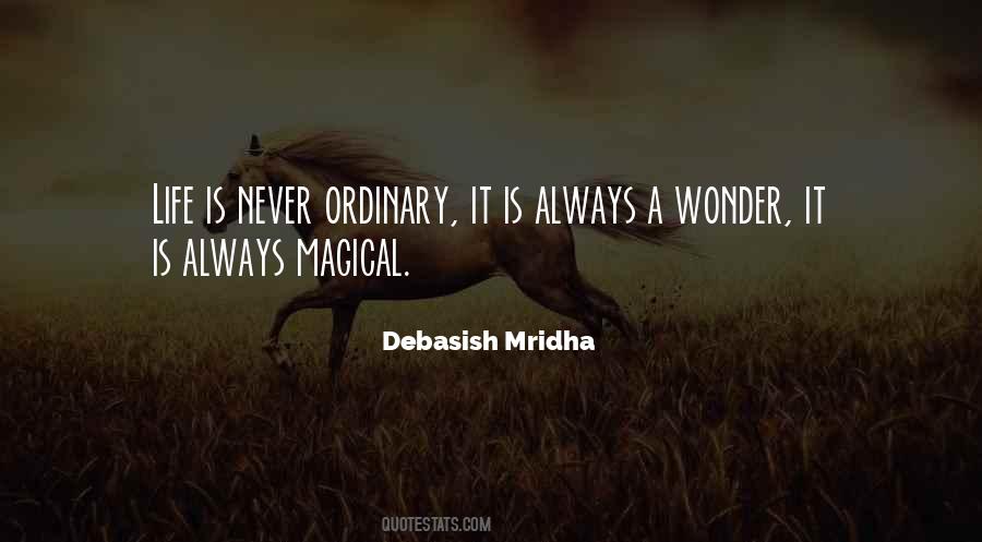 Life Ordinary Quotes #136471