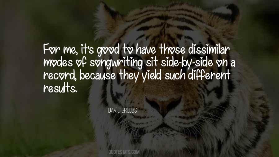 Quotes About Dissimilar #1008793