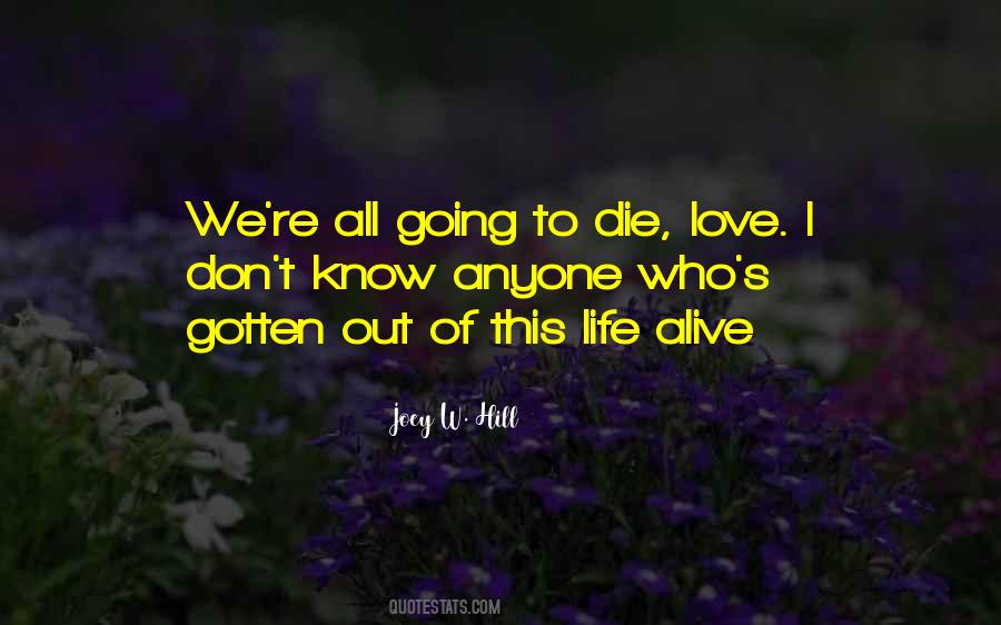 Life Out Of Death Quotes #50654