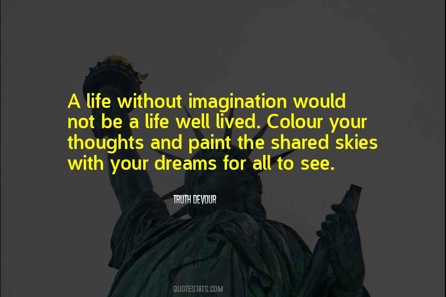 Life Paint Quotes #36866