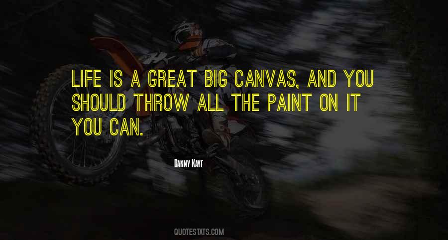 Life Paint Quotes #580616