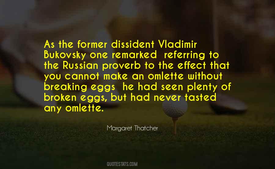 Quotes About Dissident #1517592