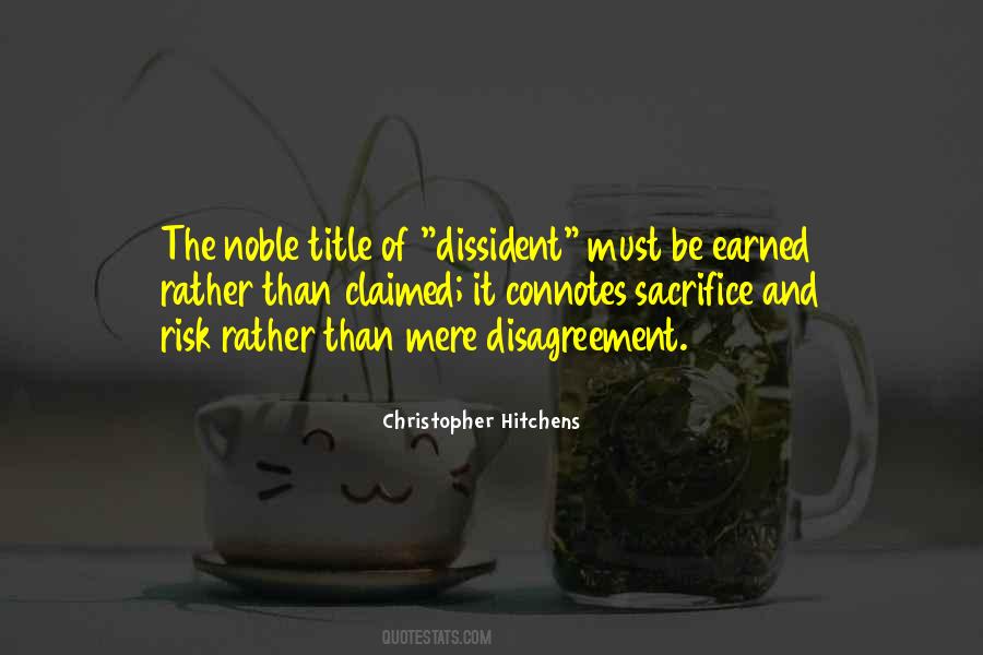Quotes About Dissident #1831258