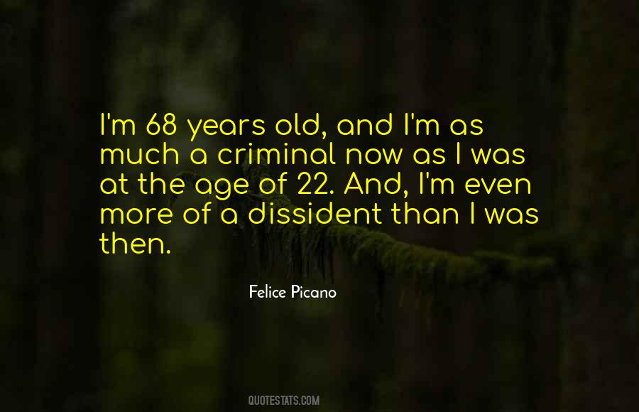 Quotes About Dissident #825374