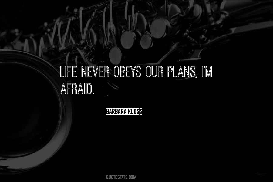 Life Plans Quotes #456573