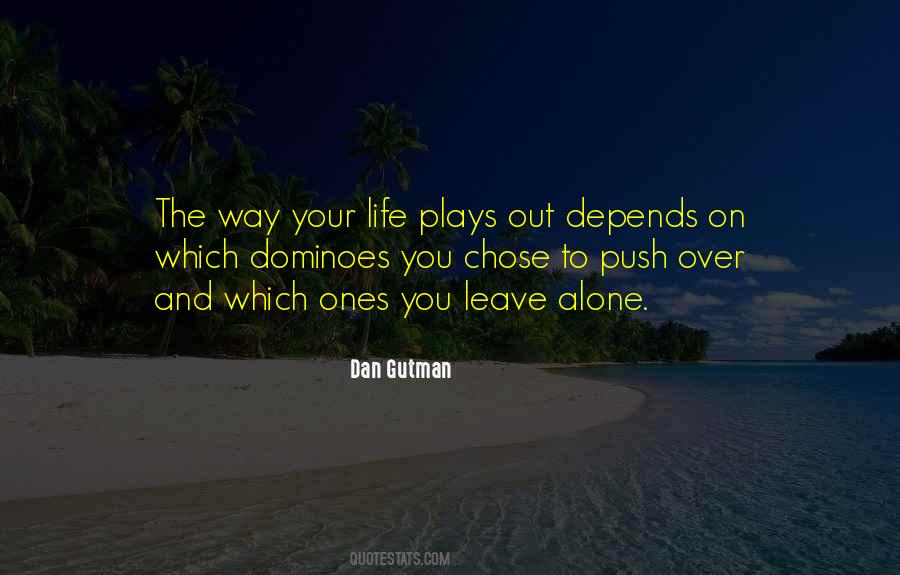 Life Plays Quotes #162330