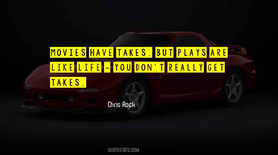 Life Plays Quotes #71274