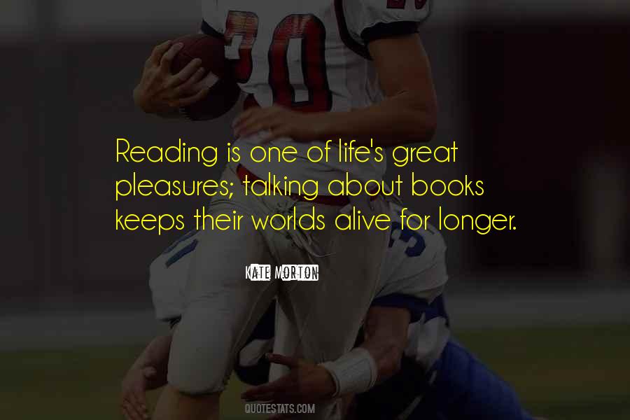 Life Pleasures Quotes #281181