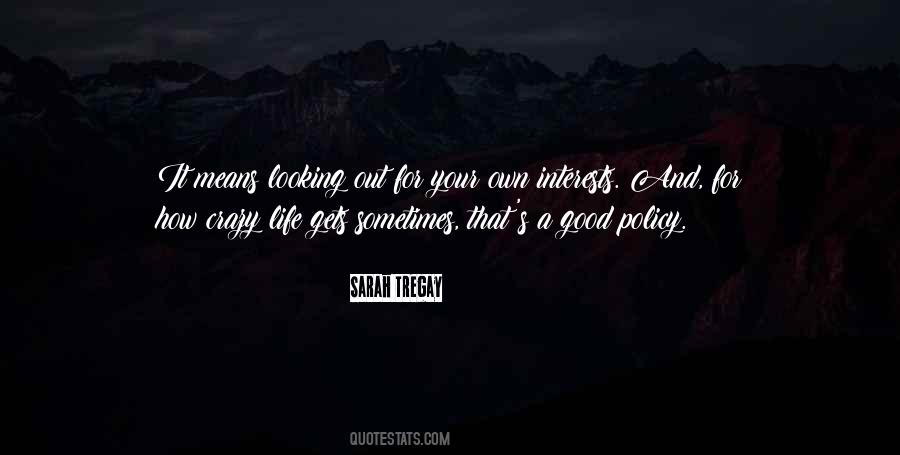 Life Policy Quotes #1150512