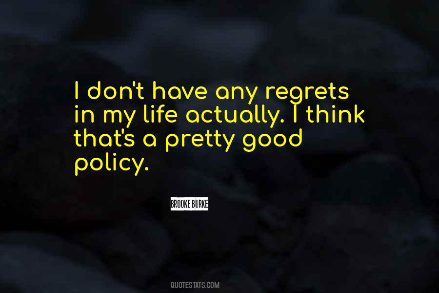 Life Policy Quotes #1162421