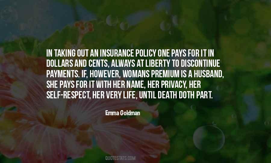 Life Policy Quotes #1790748