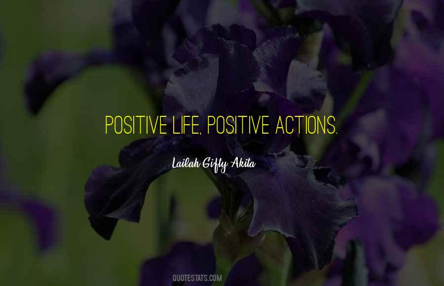 Life Positive Quotes #444038