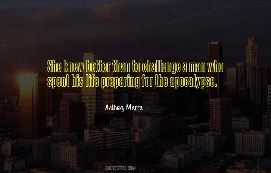 Life Preparing Quotes #1220064