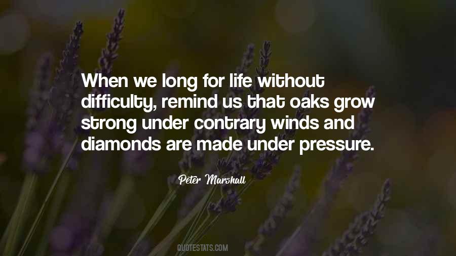 Life Pressure Quotes #1010625