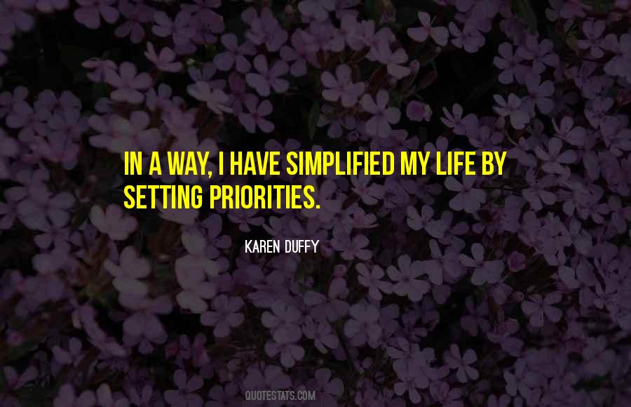 Life Priorities Quotes #559774