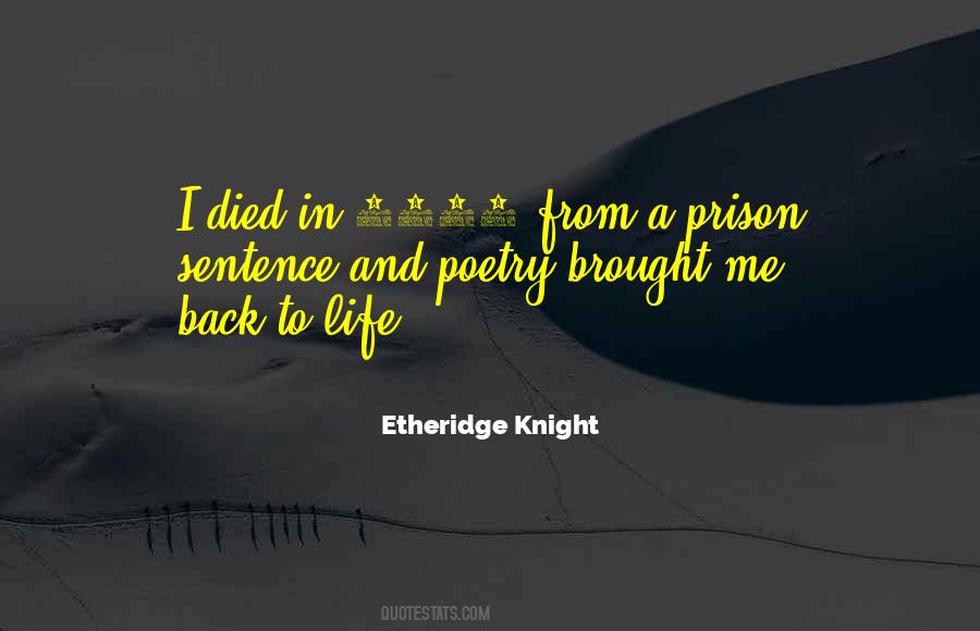 Life Prison Quotes #538006