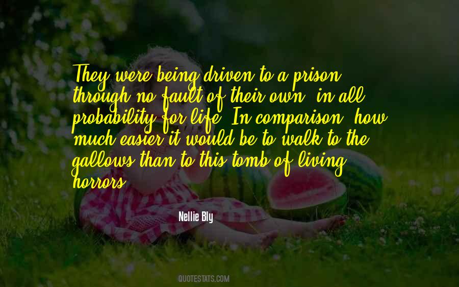 Life Prison Quotes #570556