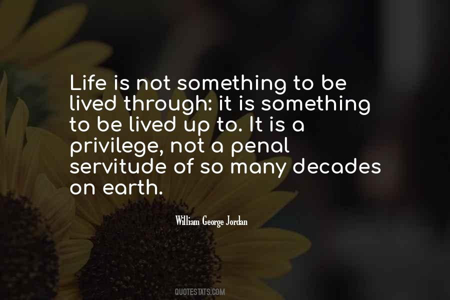 Life Privilege Quotes #771056