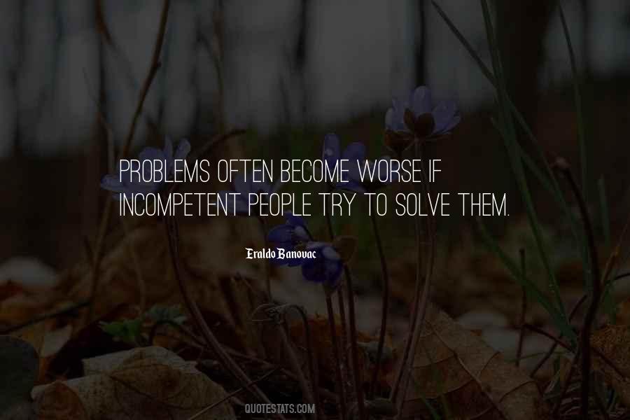 Life Problem Solving Quotes #961270
