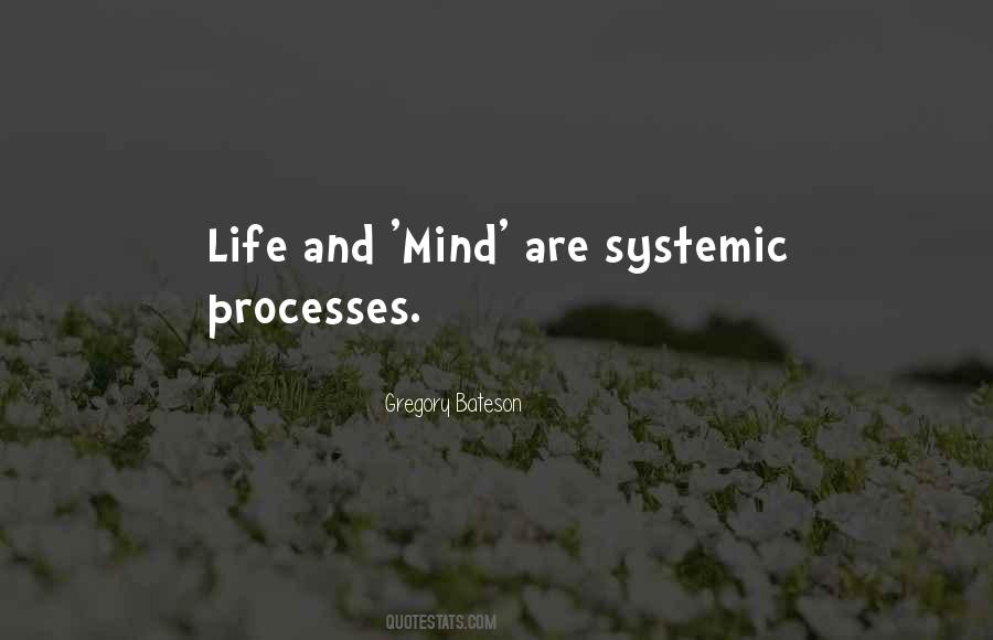 Life Processes Quotes #1253887