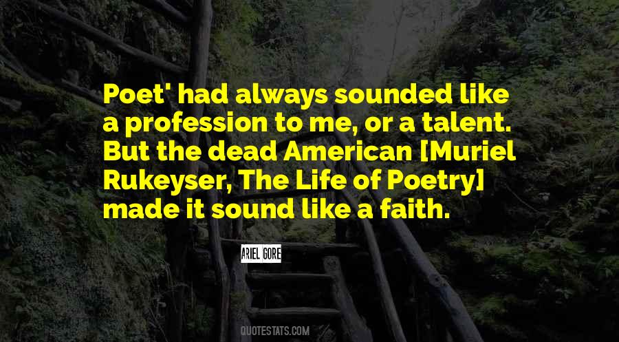 Life Profession Quotes #1018517