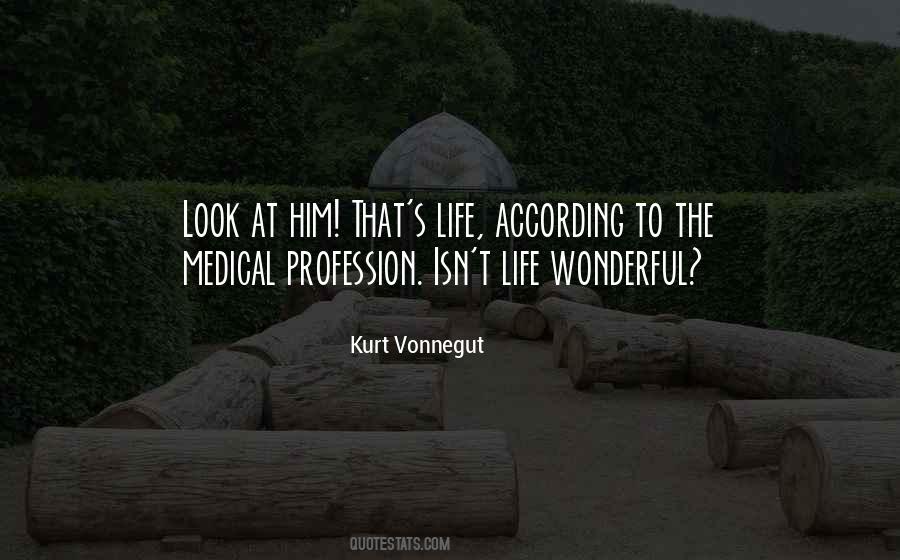 Life Profession Quotes #104186