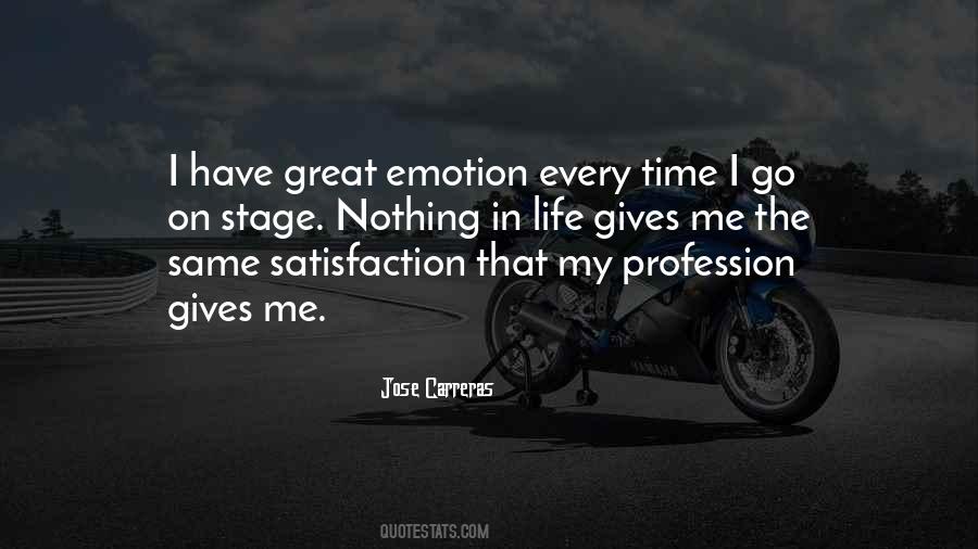 Life Profession Quotes #1092582