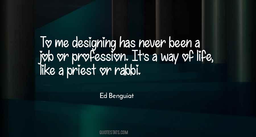 Life Profession Quotes #1310480