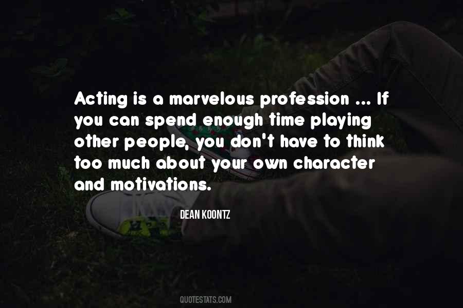 Life Profession Quotes #1363540
