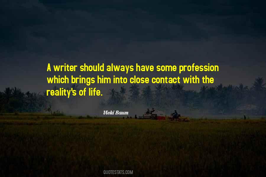 Life Profession Quotes #1386573