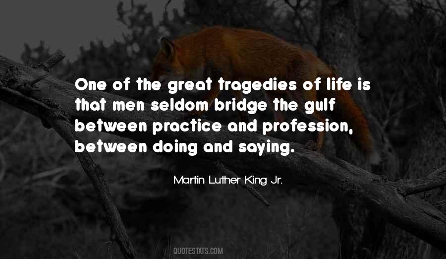 Life Profession Quotes #1402320