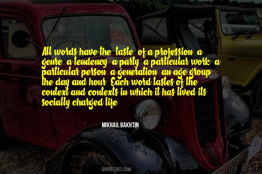 Life Profession Quotes #1468129