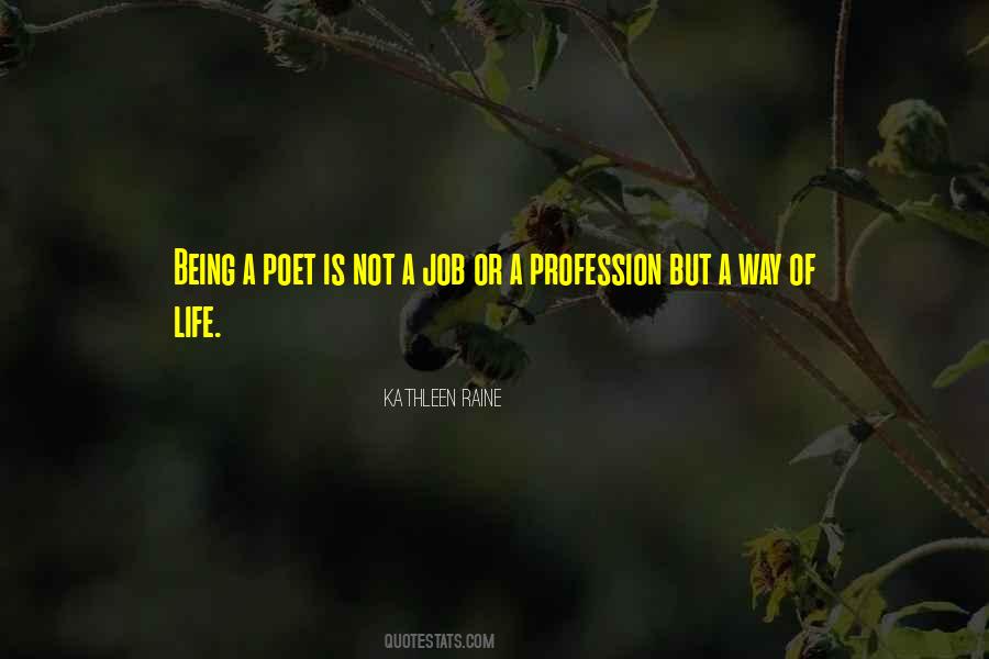 Life Profession Quotes #32079