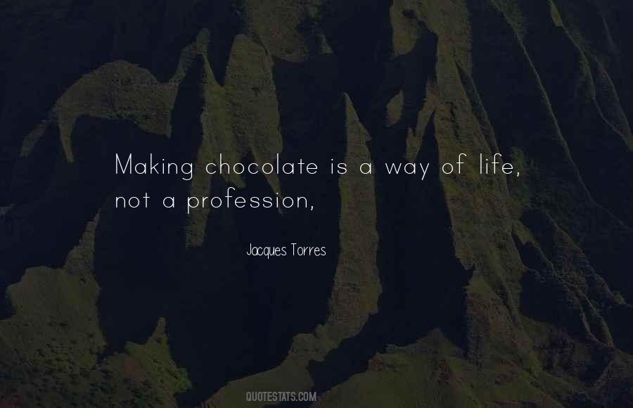 Life Profession Quotes #750888