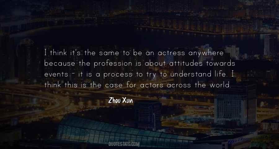 Life Profession Quotes #898018
