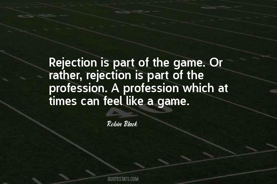 Life Profession Quotes #903514