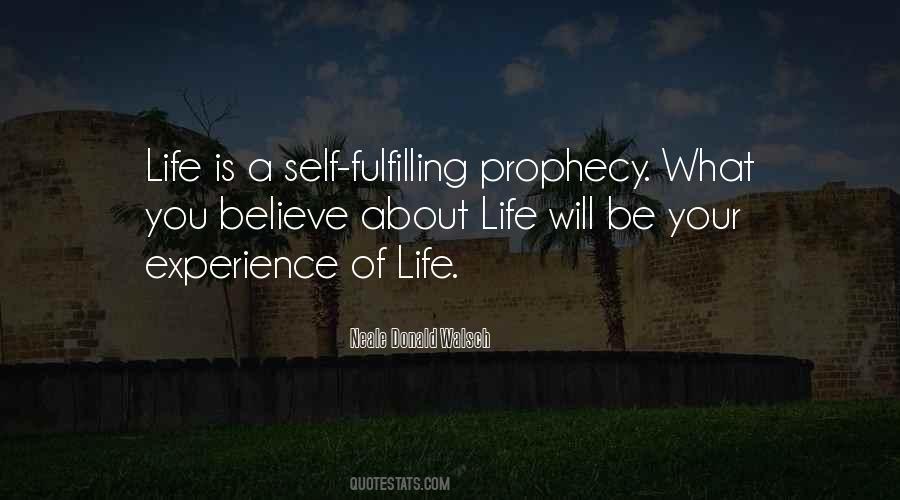 Life Prophecy Quotes #6447