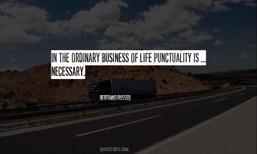 Life Punctuality Quotes #1257365