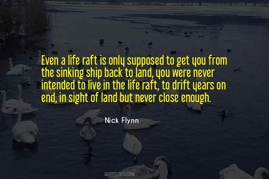 Life Raft Quotes #1680744