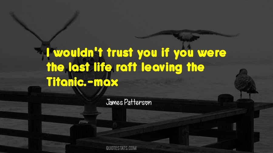 Life Raft Quotes #253152