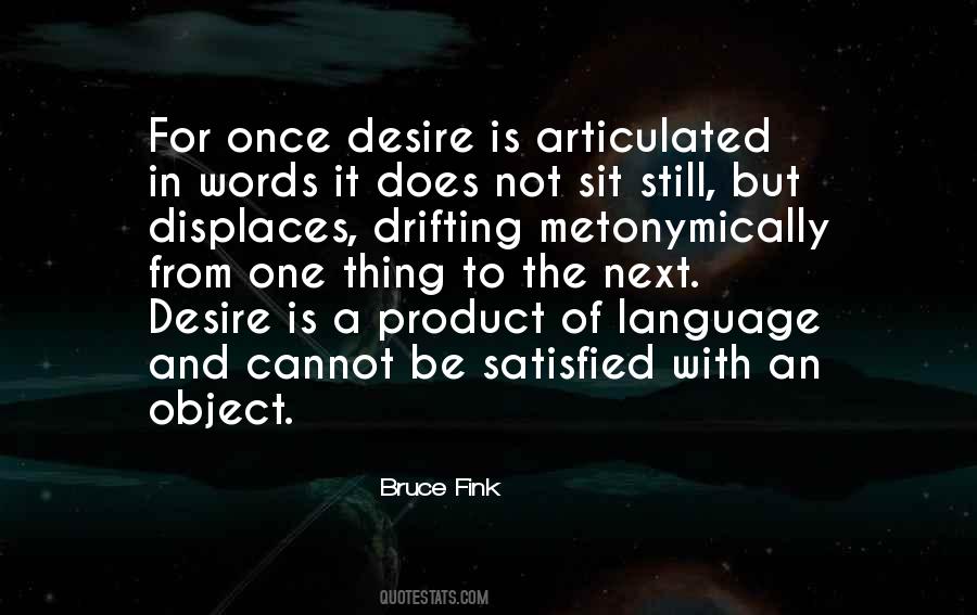 Quotes About Dissatisfaction Life #805705