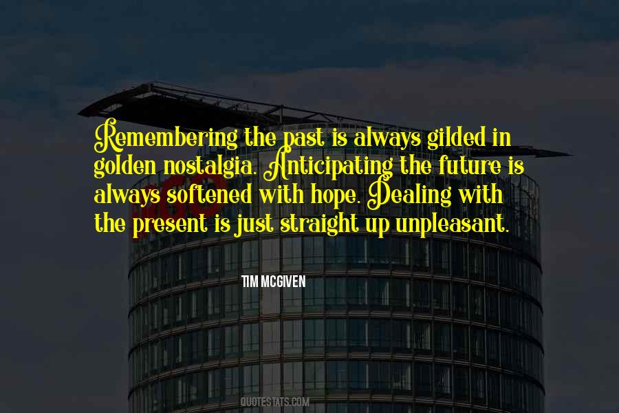 Life Remembering Quotes #1113105