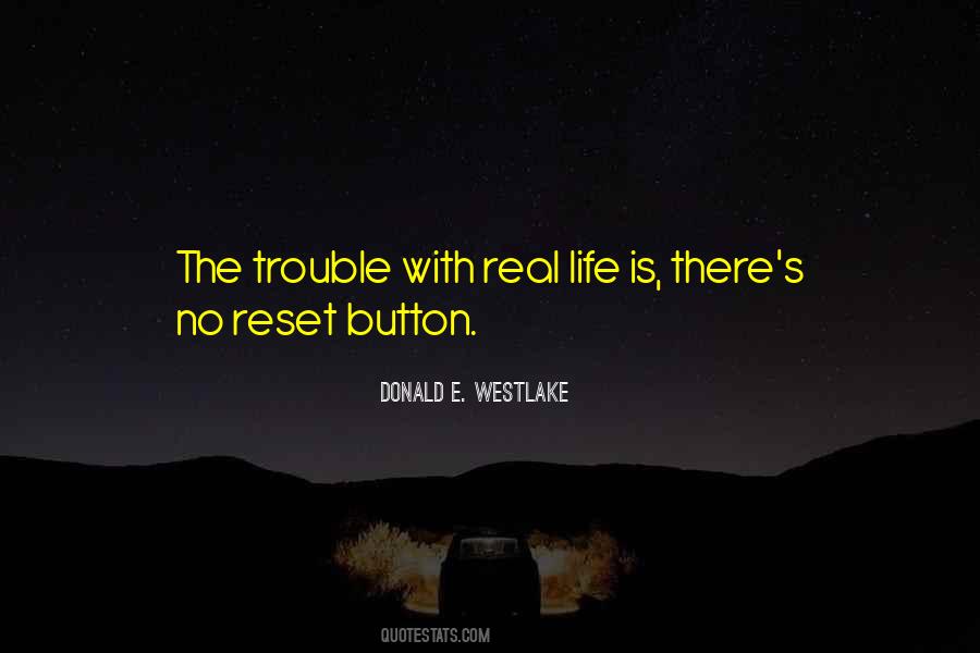 Life Reset Button Quotes #527943