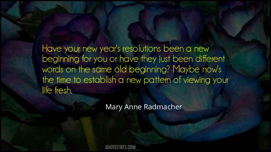 Life Resolutions Quotes #367285