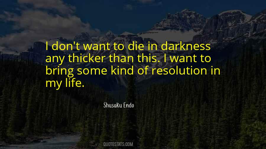 Life Resolutions Quotes #863407